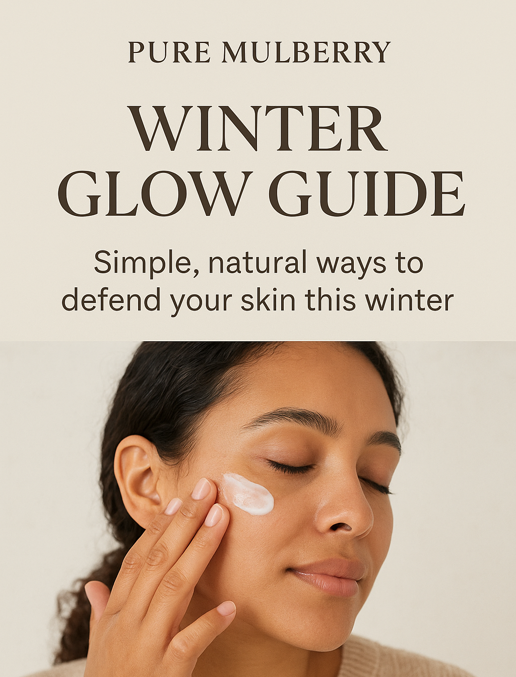 Winter Glow Guide